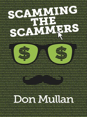 cover image of Scamming the Scammers